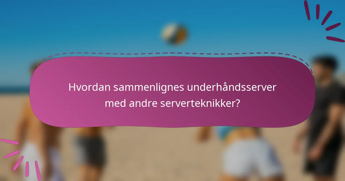 Hvordan sammenlignes underhåndsserver med andre serverteknikker?